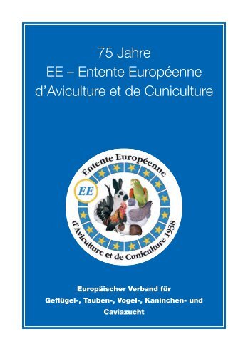 EE Jubiläumsschrift 75 Jahre - Entente Européenne