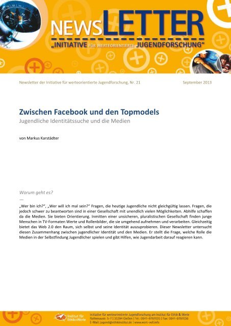 Zwischen Facebook und den Topmodels - Institut für Ethik und Werte