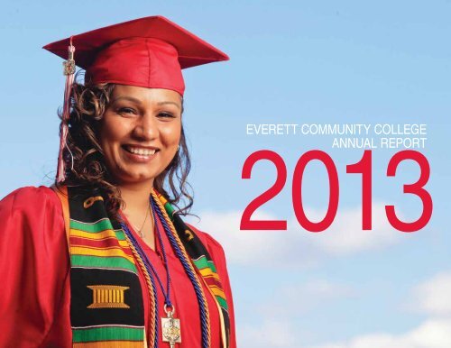 Annual Report 2013 - Everett Community College