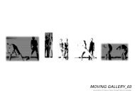 MOVING GALLERY 03. Performance 2001 - 2003  