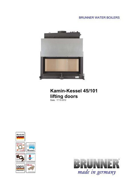 Kamin-Kessel 45/101 lifting doors made in germany - Brunner