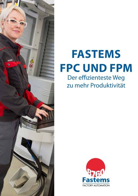 FASTEMS FPC und FPM