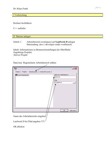 Dr. Klaus Frank I Vorbereitung Rechner hochfahren C++ aufrufen II ...