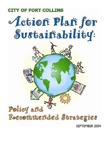 Citys Action Plan for Sustainability - City of Fort Collins, CO