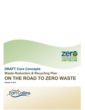 ON THE ROAD TO ZERO WASTE - City of Fort Collins, CO