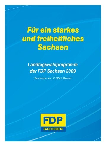 Für ein starkes und freiheitliches Sachsen - FDP Sachsen