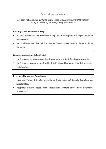 Forum II: Datenverwendung Wie sollte mit den Daten auf ...