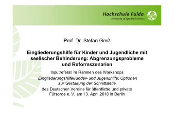 Prof. Dr. Stefan Greß Eingliederungshilfe für Kinder und Jugendliche ...