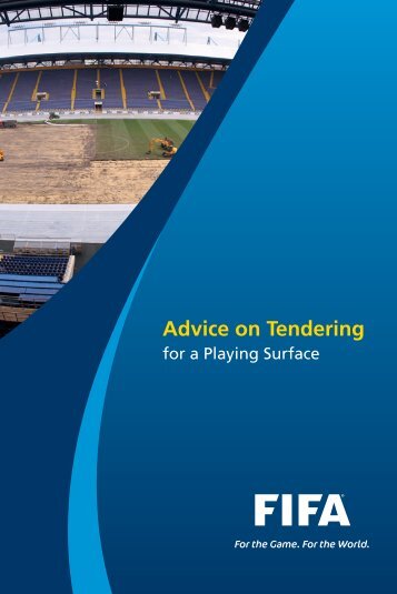Advice on Tendering for a Playing Surface - FIFA.com