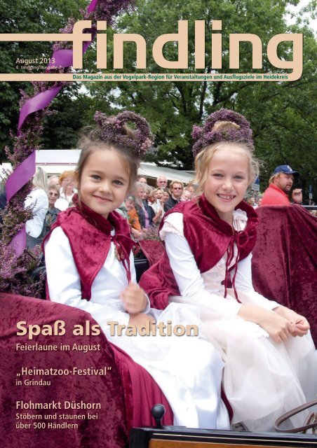 Spaß als Tradition Feierlaune im August - der findling