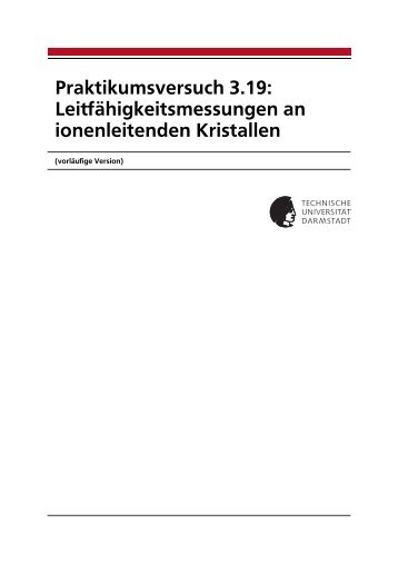 Leitfähigkeitsmessungen an ionenleitenden Kristallen