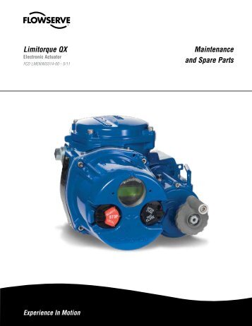 Maintenance and Spare Parts Limitorque QX - Flowserve Corporation