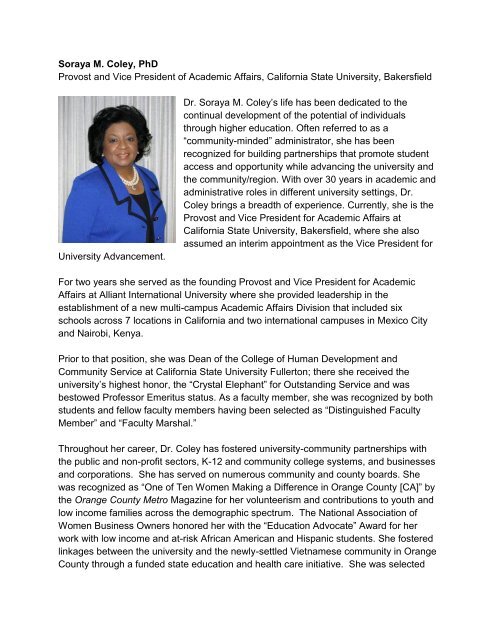 Soraya M. Coley, PhD Provost and Vice President of Academic ...