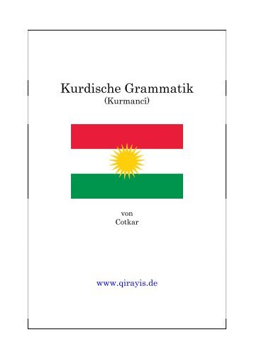 Kurdische Grammatik - Mala ferhengên kurdî
