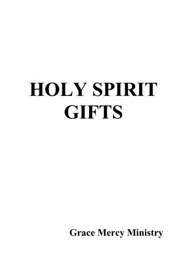 Read HOLY SPIRIT Gifts - Free World Film Works