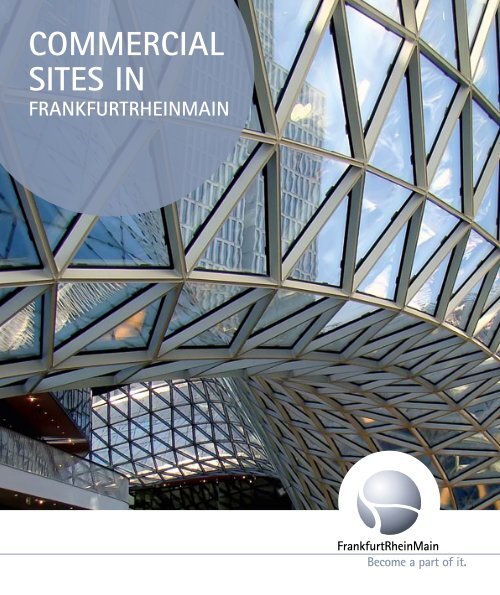 CommerCial SiteS in - FrankfurtRheinMain GmbH