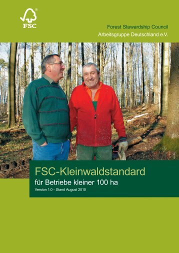 FSC Kleinwald-Standard PDF, Size: 594,52 KB ... - FSC Deutschland
