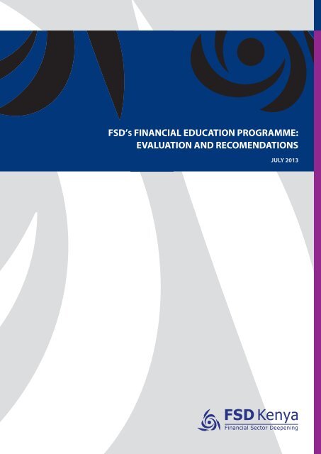 fsd's financial education programme: evaluation and ... - FSD Kenya