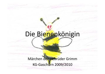 Die Bienenkönigin