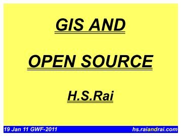 GIS AND OPEN SOURCE - Geospatial World Forum