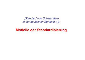 Standard und Substandard 2 - Modelle der Standardisierung