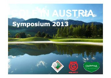 Sein Vortrag zum Download! - Golf in Austria