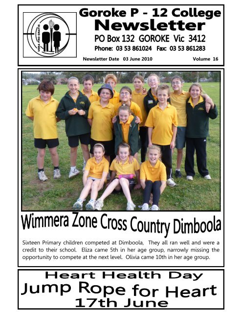 Sixteen Primary children competed at Dimboola, They all ran well ...