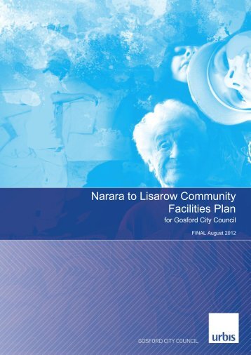 Narara to Lisarow Community Facilities Plan - Gosford City Council