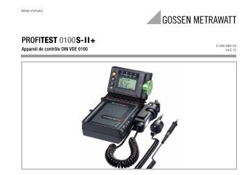 PROFITEST 0100S-II+ - Gossen-Metrawatt
