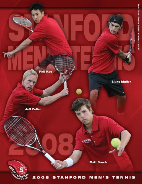 Tennis Office • Stanford Athletics • Stanford, CA 94305