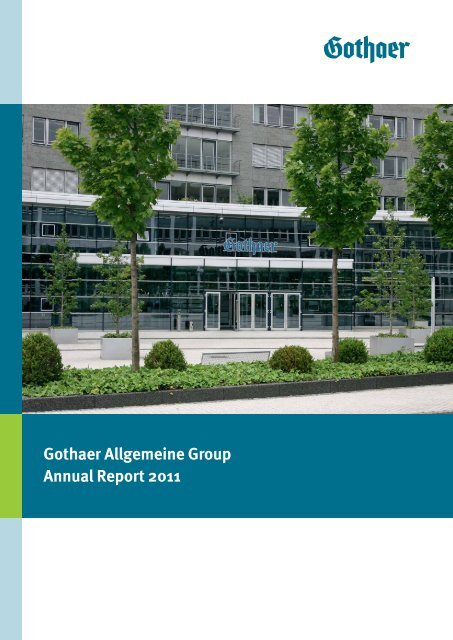 Gothaer Allgemeine Versicherung AG Group Annual Report for ...