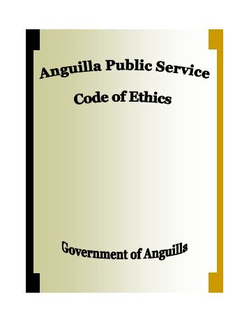 Code of Ethics 1-12.pub - Government of Anguilla