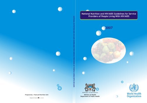 National Nutrition and HIV/AIDS Guidelines for Service Providers of ...