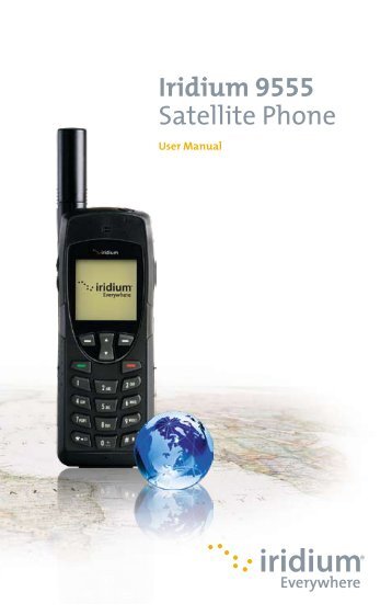 Iridium 9555 User's Manual - Satellite Phone Canada