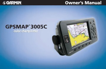 GPSMAP 3005C Owner's Manual - GPS Central