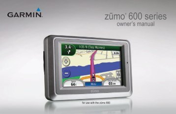 zūmo 600 Series Owner's Manual - GPS Central