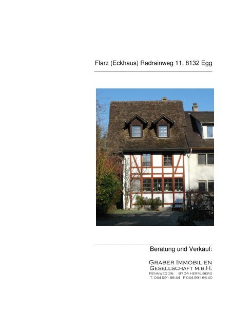 (Eckhaus) Radrainweg 11, 8132 Egg Beratung und ... - Homegate.ch