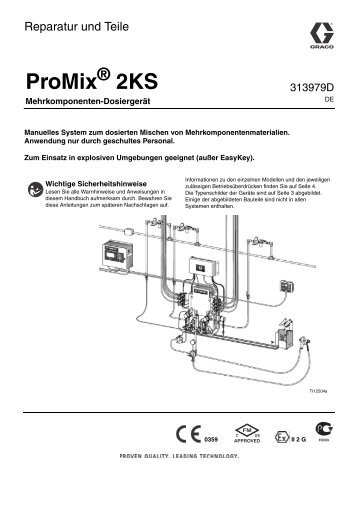 313979D, ProMix 2KS Manual Systems, Repair-Parts ... - Graco Inc.