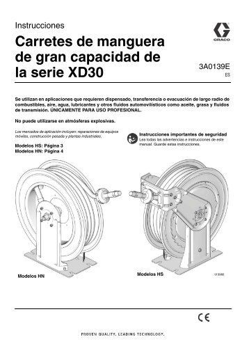 3A0139E XD30 Series High Capacity Hose Reels ... - Graco Inc.