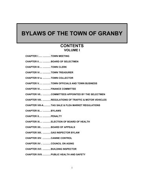 BYLAWS OF THE TOWN OF GRANBY CONTENTS - Granby, MA