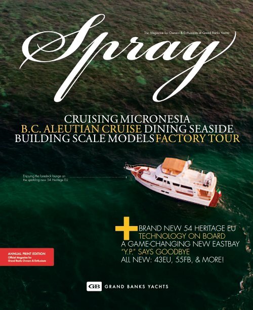 Download the magazine here (PDF) - Grand Banks Yachts