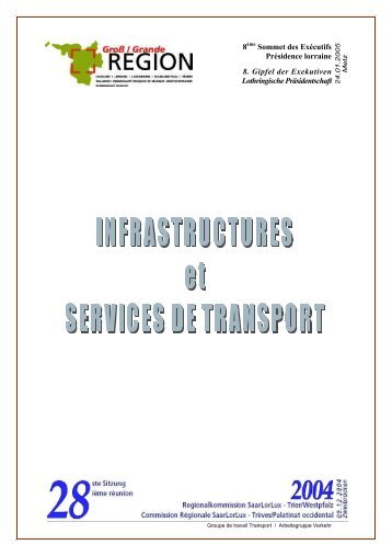 Rapport : Infrastructures et services de transport ... - Grande Région