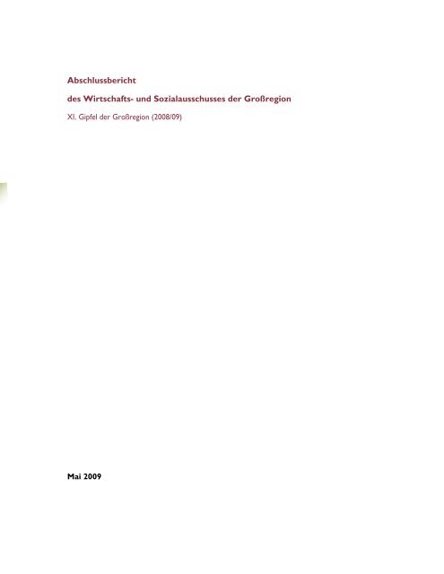 11. Gipfel - Abschlussbericht (Luxemburg) (pdf ... - Grande Région