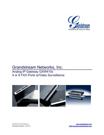 Grandstream GXW410x User Manual - Grandstream Networks