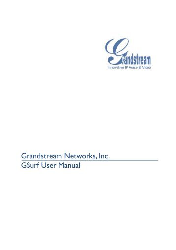 Grandstream Networks, Inc. GSurf User Manual