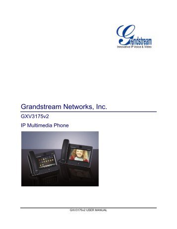 GXV3175v2 USER MANUAL - Grandstream Networks
