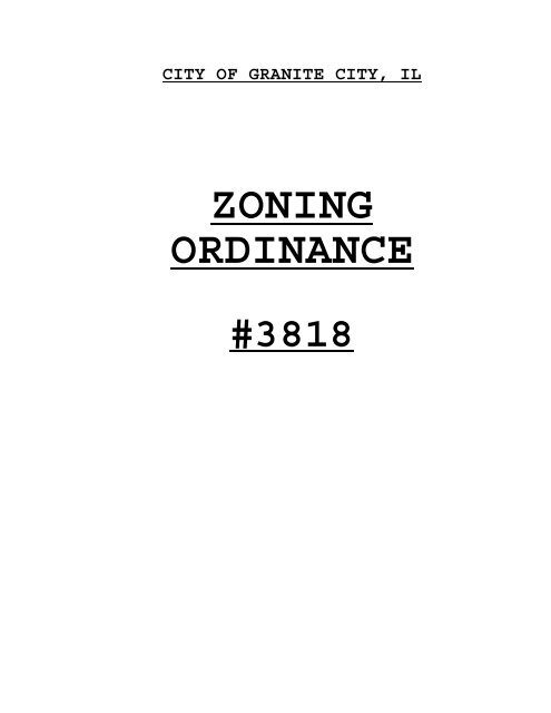 Granite City Zoning Ordinance - Granite City, Illinois - State of Illinois