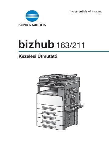 Konica Minolta Bizhub 163 Felhasználói kézikönyv