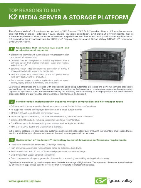 Top Reasons to Buy K2 Media Server &amp; Storage ... - Grass Valley