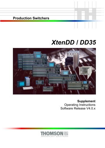 XtenDD / DD35 Production Switchers - Grass Valley